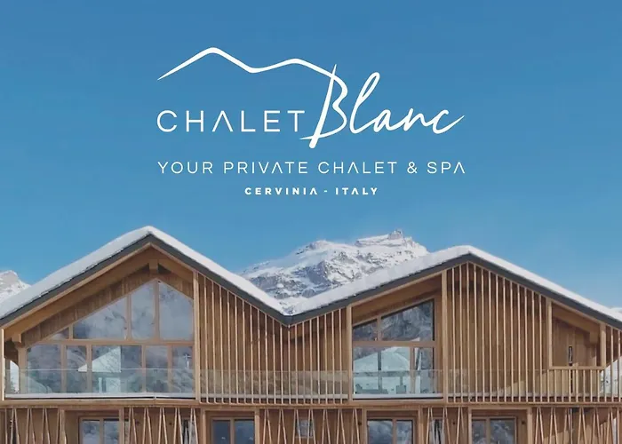 Chalet Blanc Cervinia